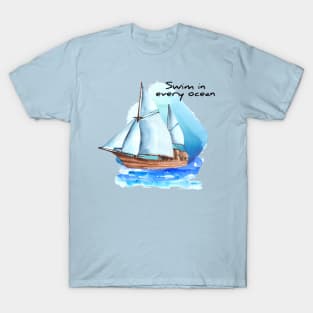 Swim In Every Ocean T-Shirt